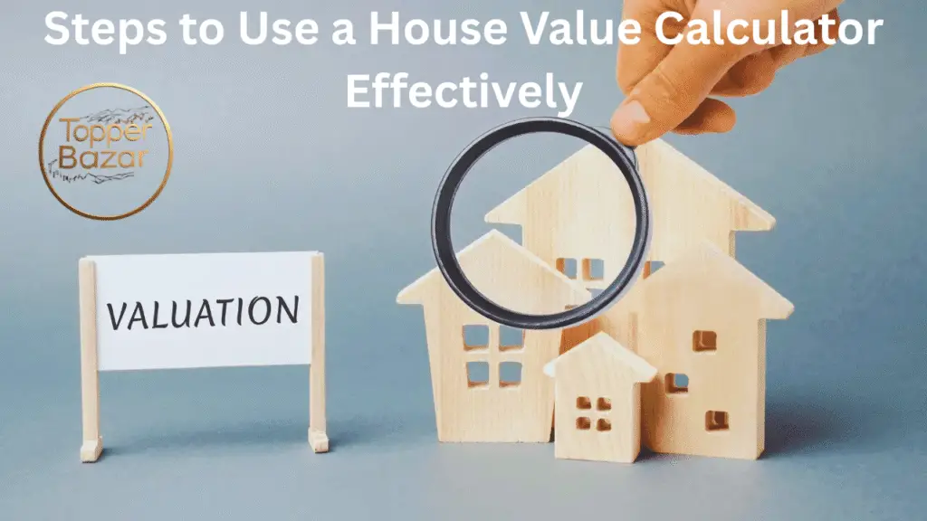 House Value Calculator
