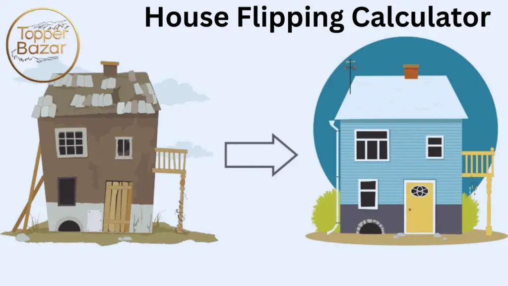 House Flipping Calculator